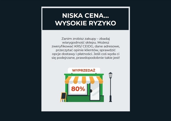 Grafika sklepu oraz napis: Niska cena ... wysokie ryzyko. Zanim zrobisz zakupy zbadaj wiarygodność sklepu.