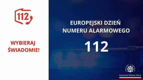 Grafika. Po lewej stronie napis: 112 wybieraj świadomie, po prawej: Europejski Dzień Numeru Alarmowego 112.